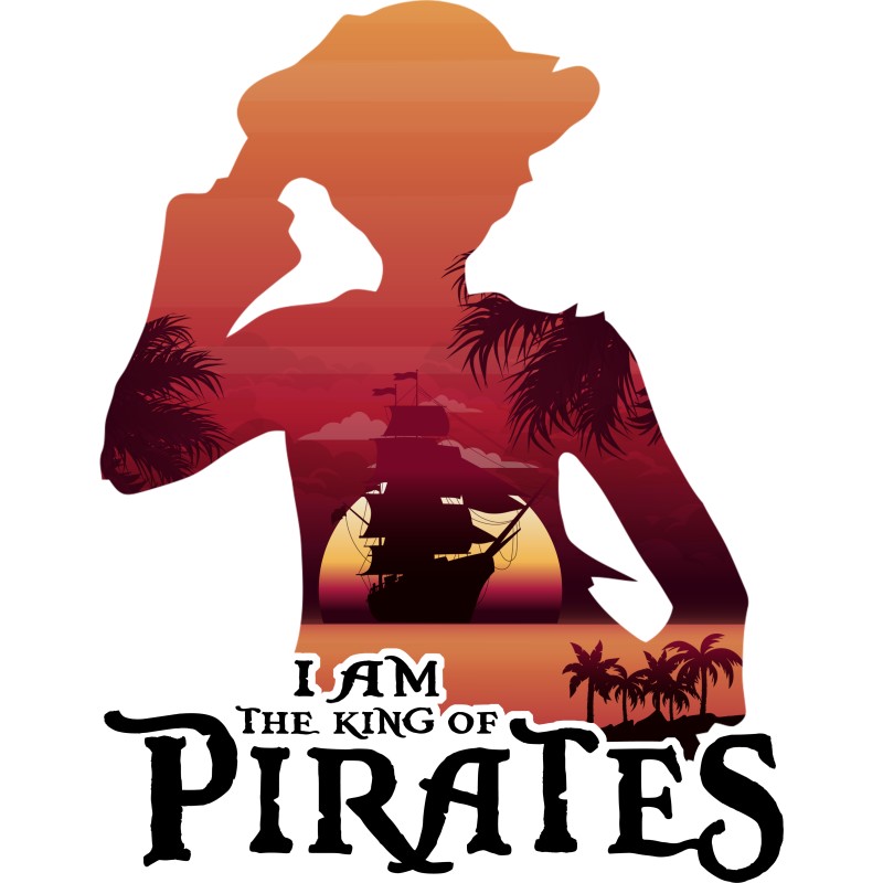 I am the king of Pirates