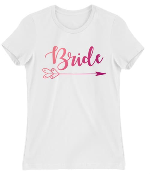 Bride - Arrow Lánybúcsú Női Póló - Lánybúcsú