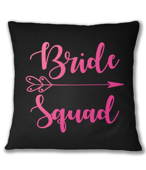 Bride Squad - Arrow Események Párnahuzat - Lánybúcsú