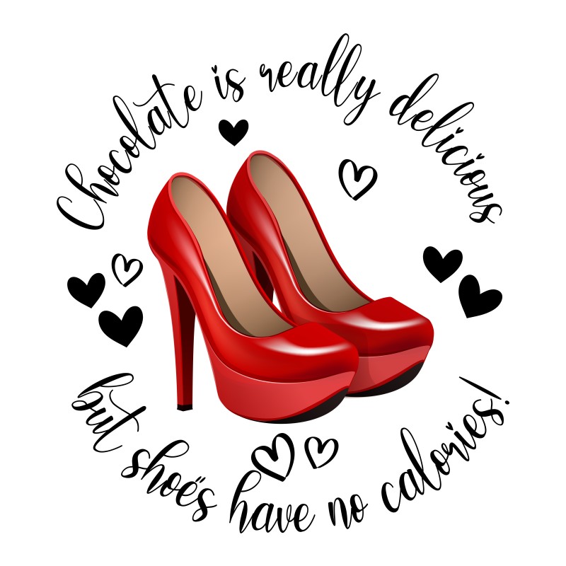 There are no calories in shoes
