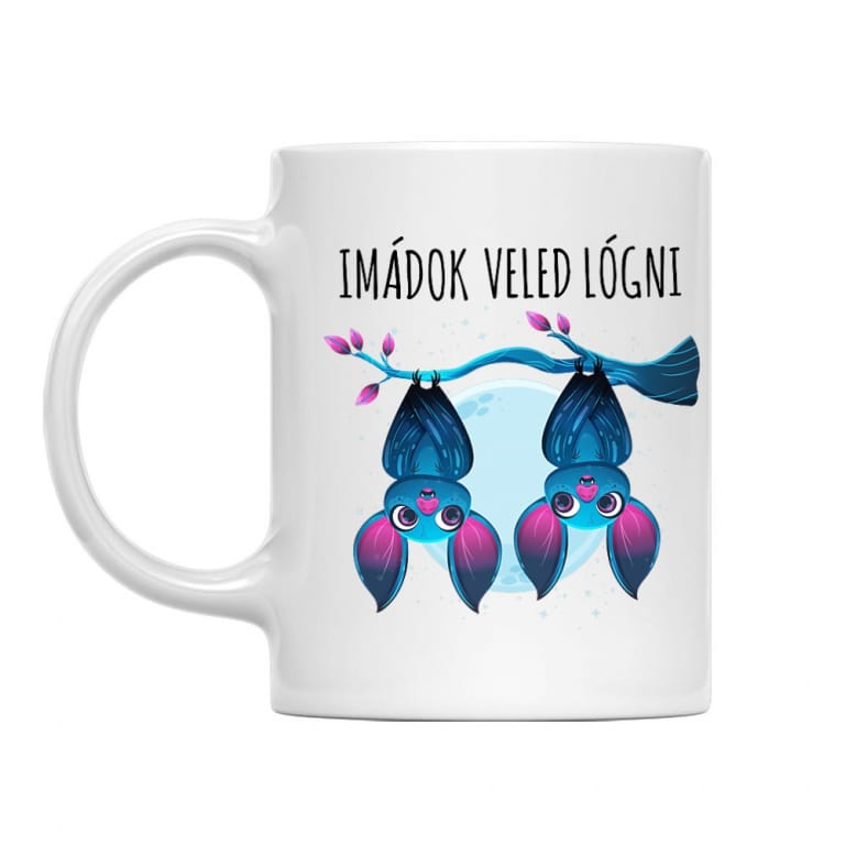 Imádok Veled Lógni - Bögre