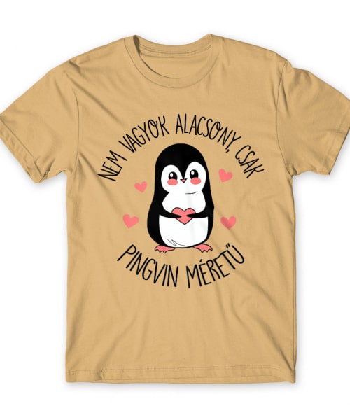 Pingvin Méret Poénos Póló - Vicces szöveges