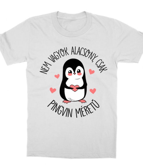 Pingvin Méret Poénos Gyerek Póló - Vicces szöveges