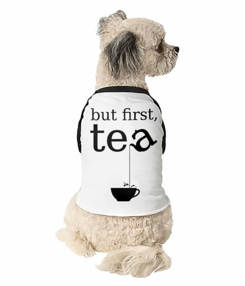 But first, Tea Tea Állatoknak - Tea