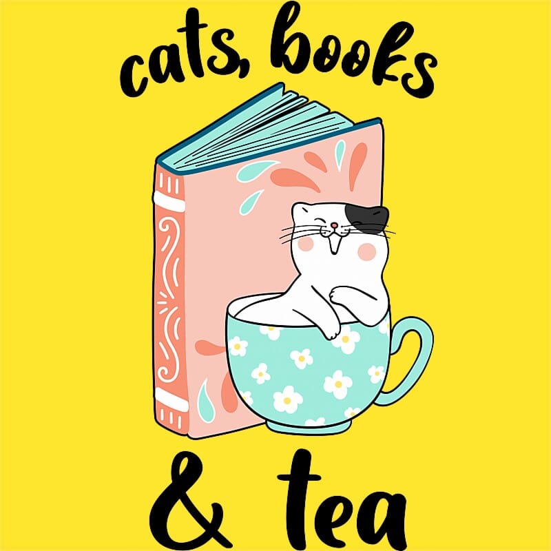 Cats, Books and Tea