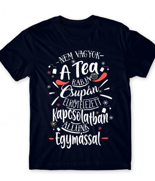 A Tea Rabja Tea Póló - Tea