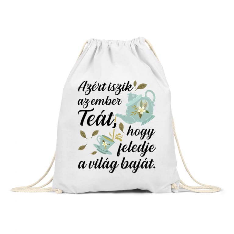Azért Isznak az Emberek Teát - Tornazsák