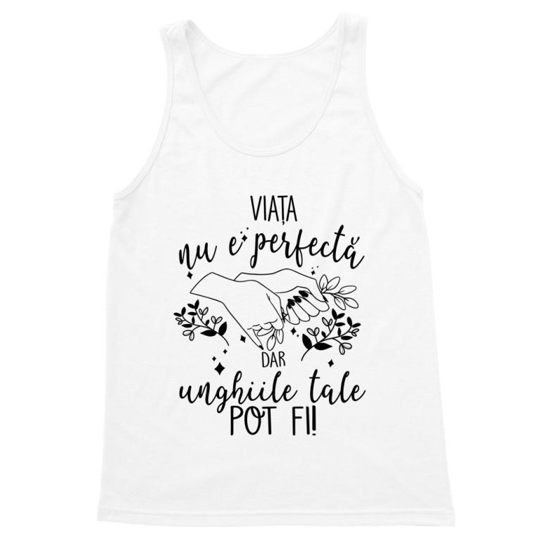 Viața nu e perfectă - Unghii - Tricou pentru bărbați