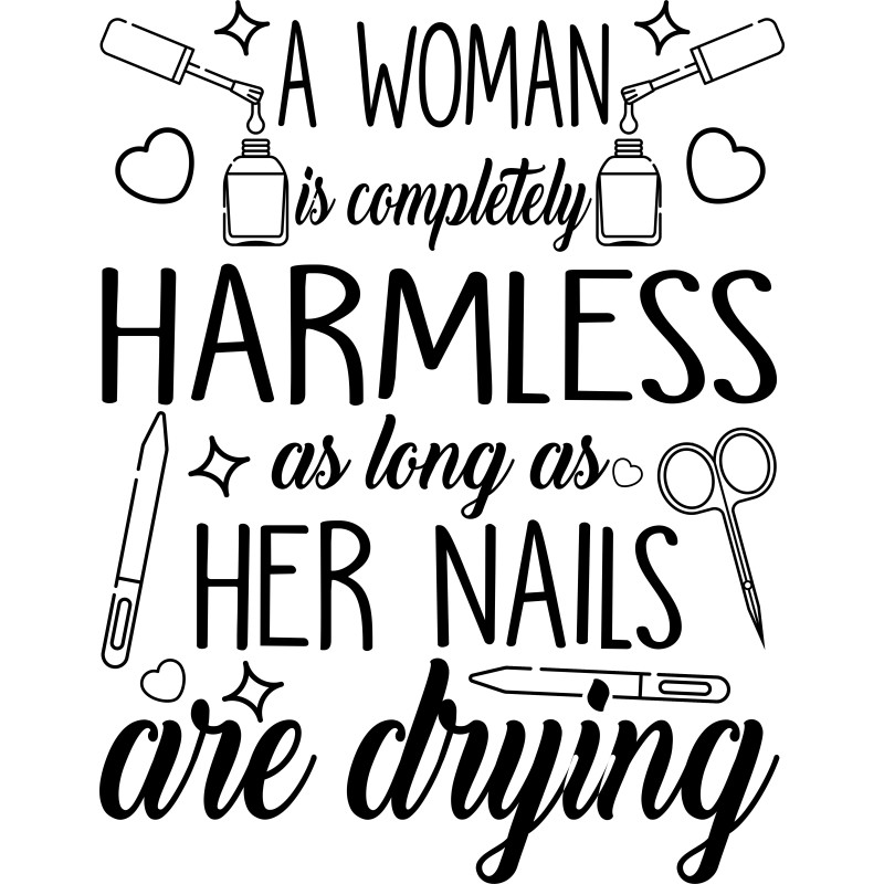 A woman is completely harmless