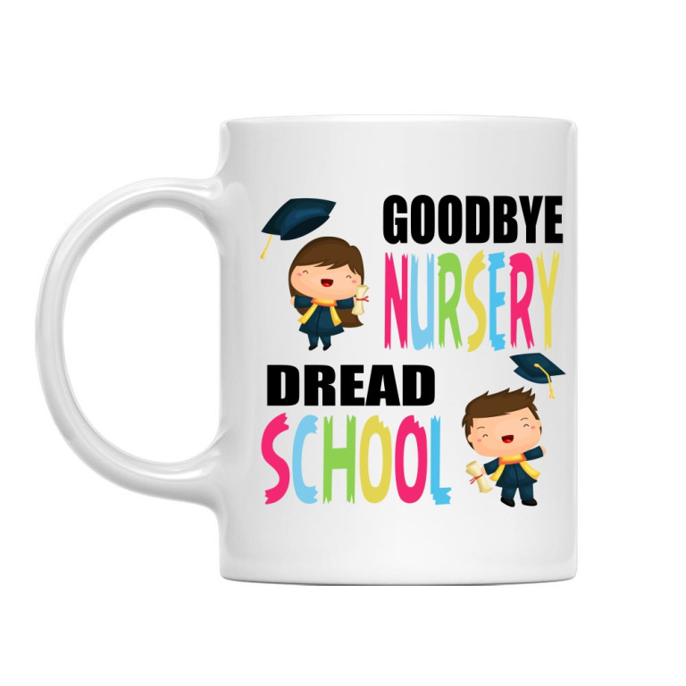 Goodbye nursery, dread school