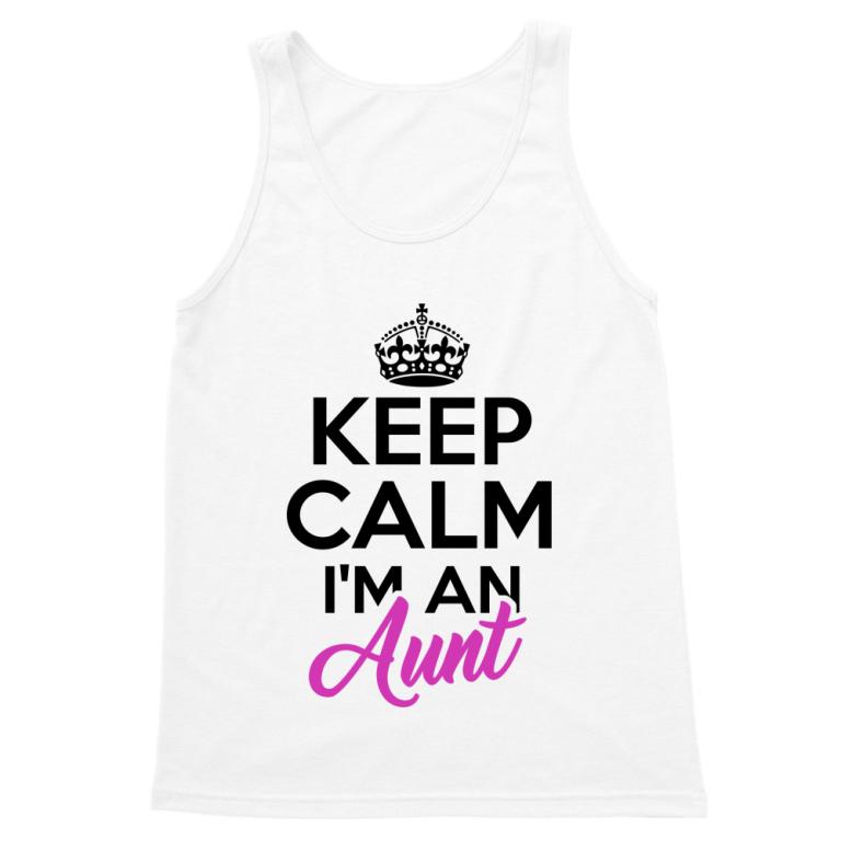 Keep calm - Aunt
