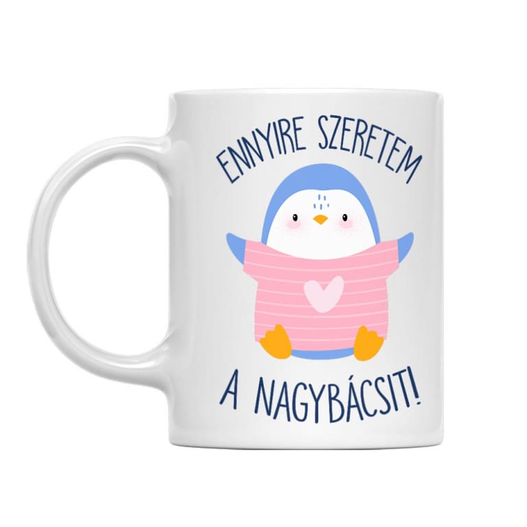 Ennyire Szeretem a Nagybácsit - Bögre