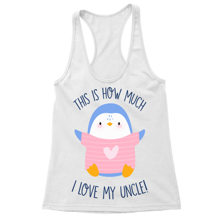 That's how much I love - Uncle
