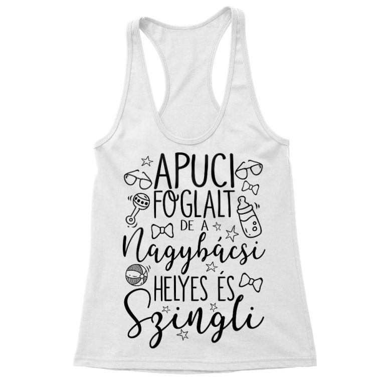 Szingli Nagybácsi - Női Trikó