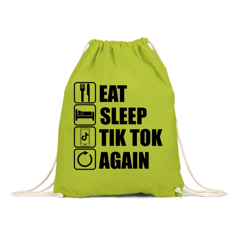 Eat, Sleep, Tik Tok, Again