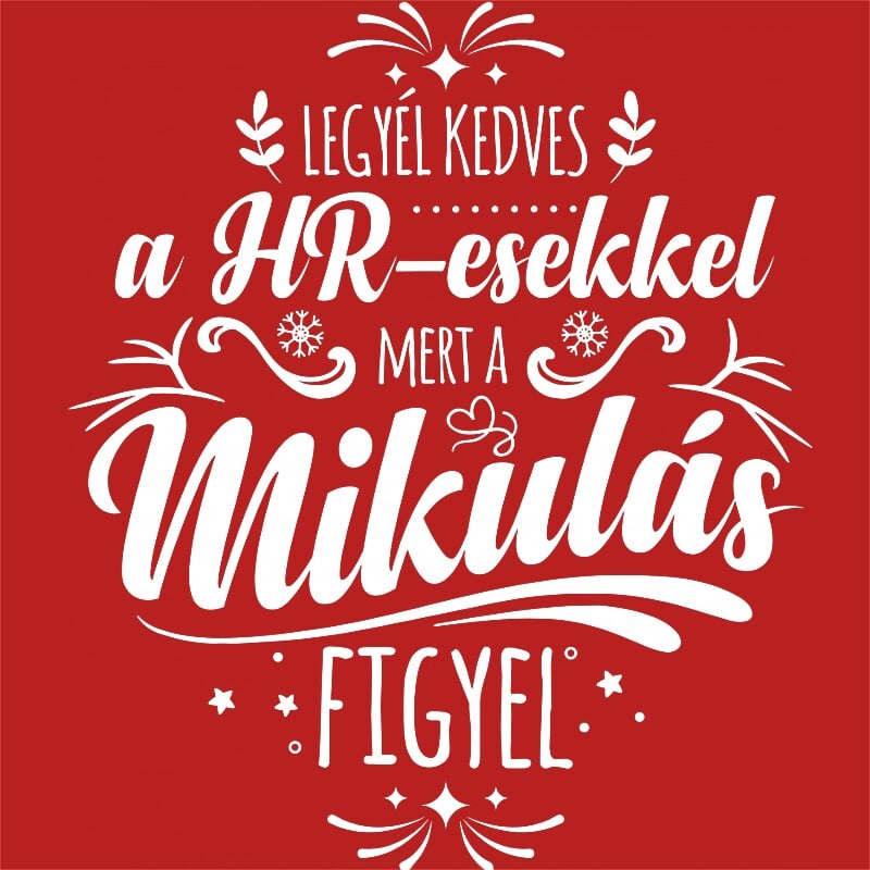 Legyél kedves a HR-esekkel