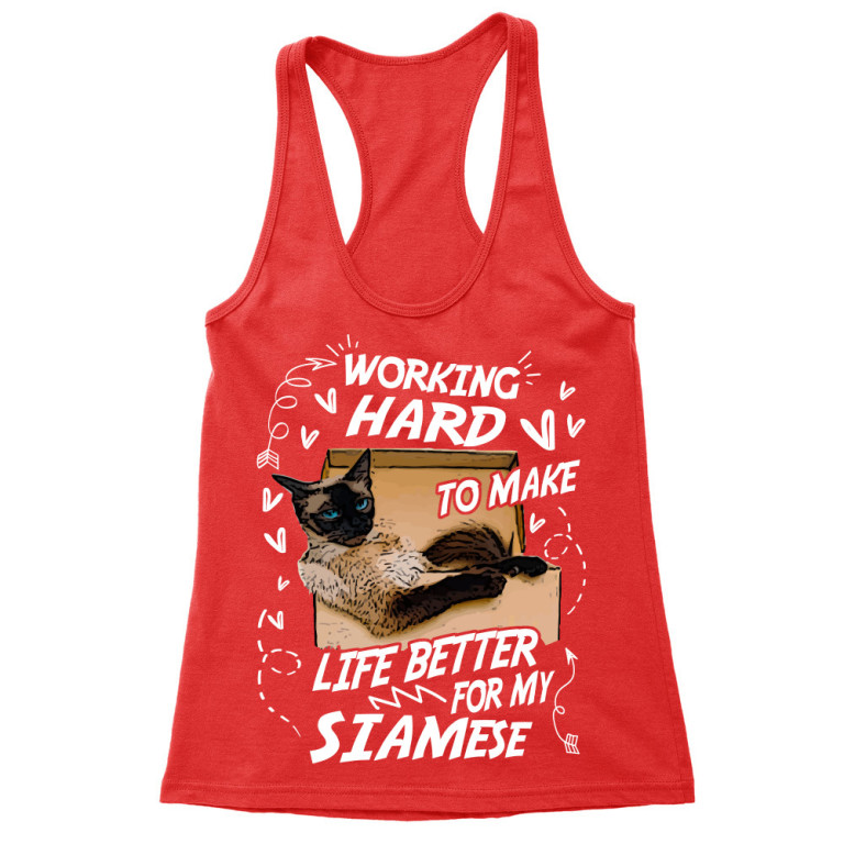 I work hard - Siamese