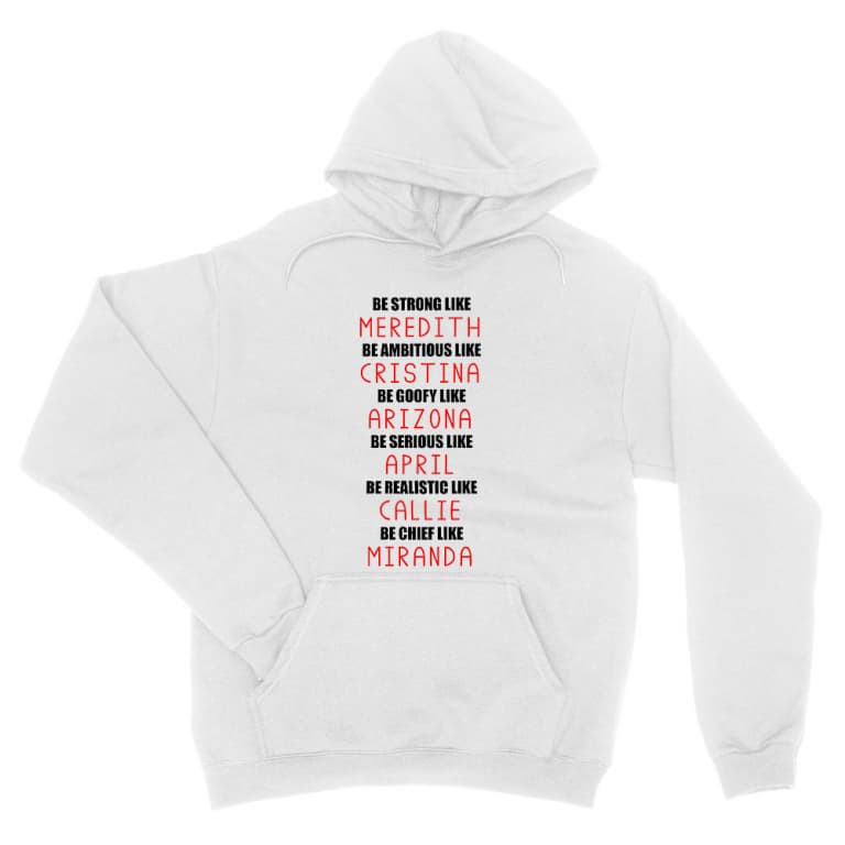 Be Like Greys Anatomy - Unisex Pulóver