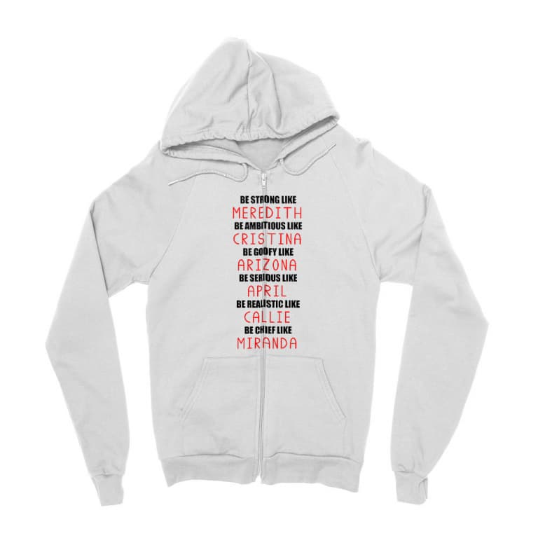 Be Like Greys Anatomy - Zipzáros Pulóver