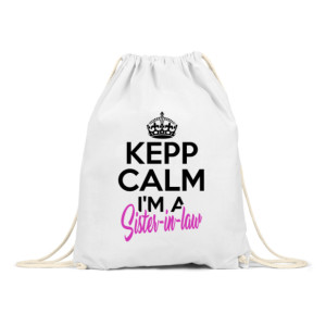 Keep calm - Sister in law - Drawstring Bag