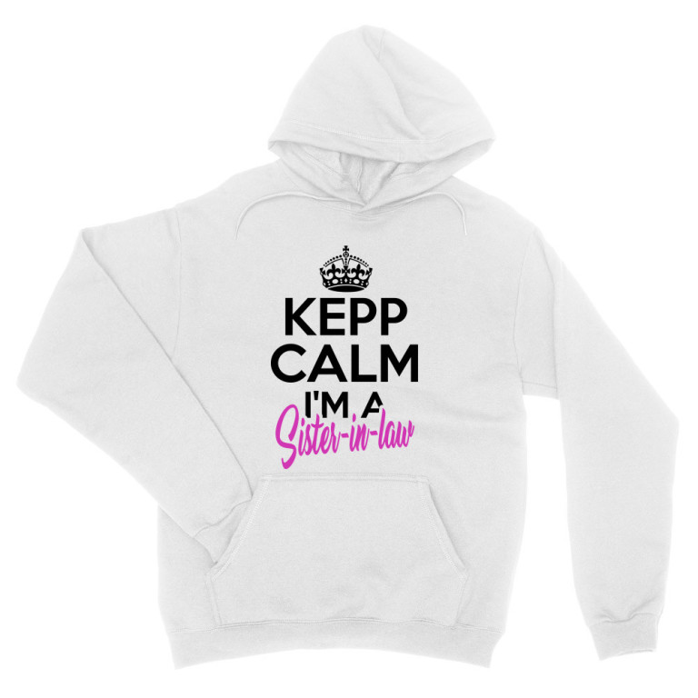 Keep calm - Sister in law