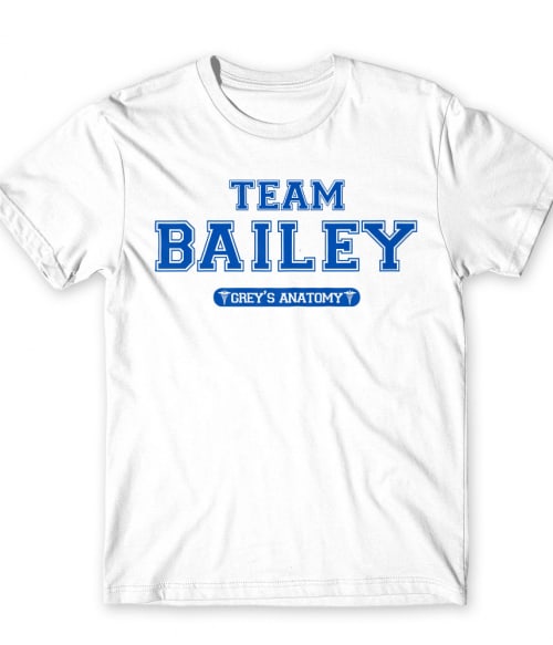 Team Bailey Póló - Ha Grey's Anatomy rajongó ezeket a pólókat tuti imádni fogod!