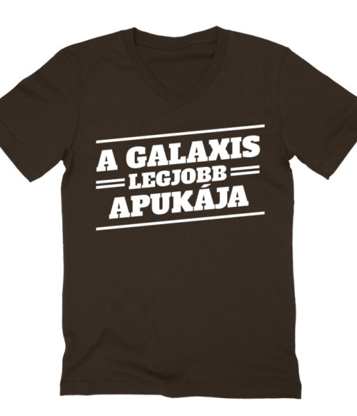 A Galaxis Legjobb Apukája Póló - Ha Family rajongó ezeket a pólókat tuti imádni fogod!