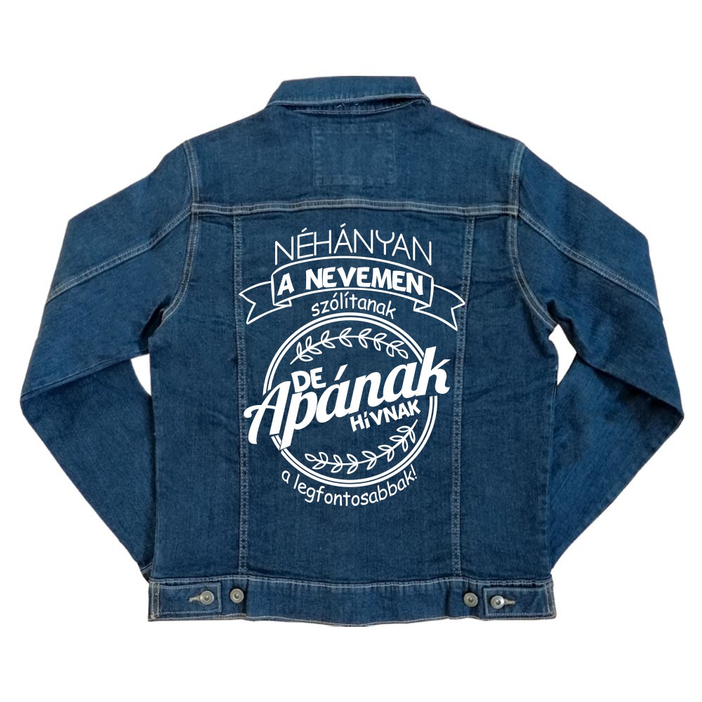 A Legfontosabbak Apának Hívnak Unisex Farmerkabát