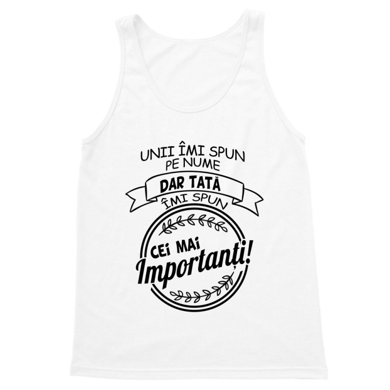 Cel mai important, sună-mă tată.