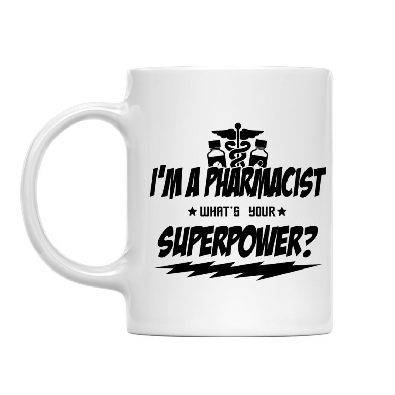 What's Your Superpower - Pharmacist