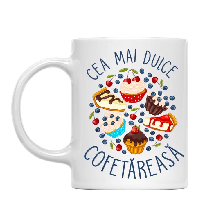 Cea mai dulce cofetăreasă - Cană