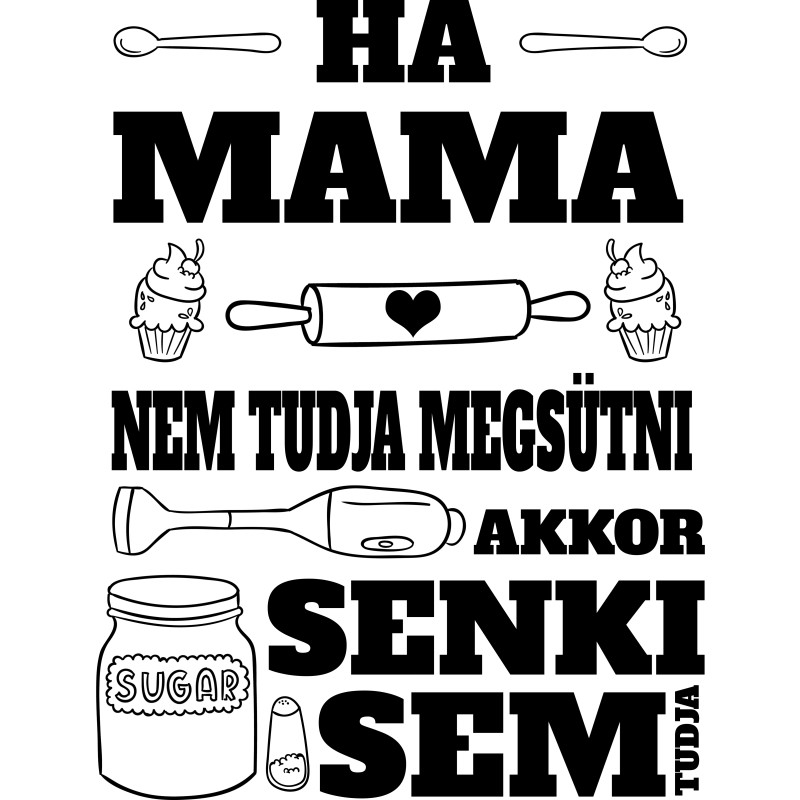 Ha Mama Nem Tudja Megsütni