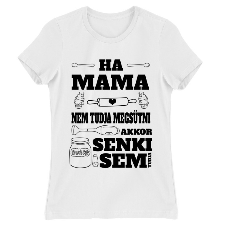 Ha Mama Nem Tudja Megsütni