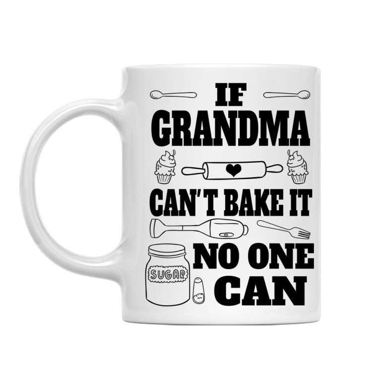 If grandma can't bake it