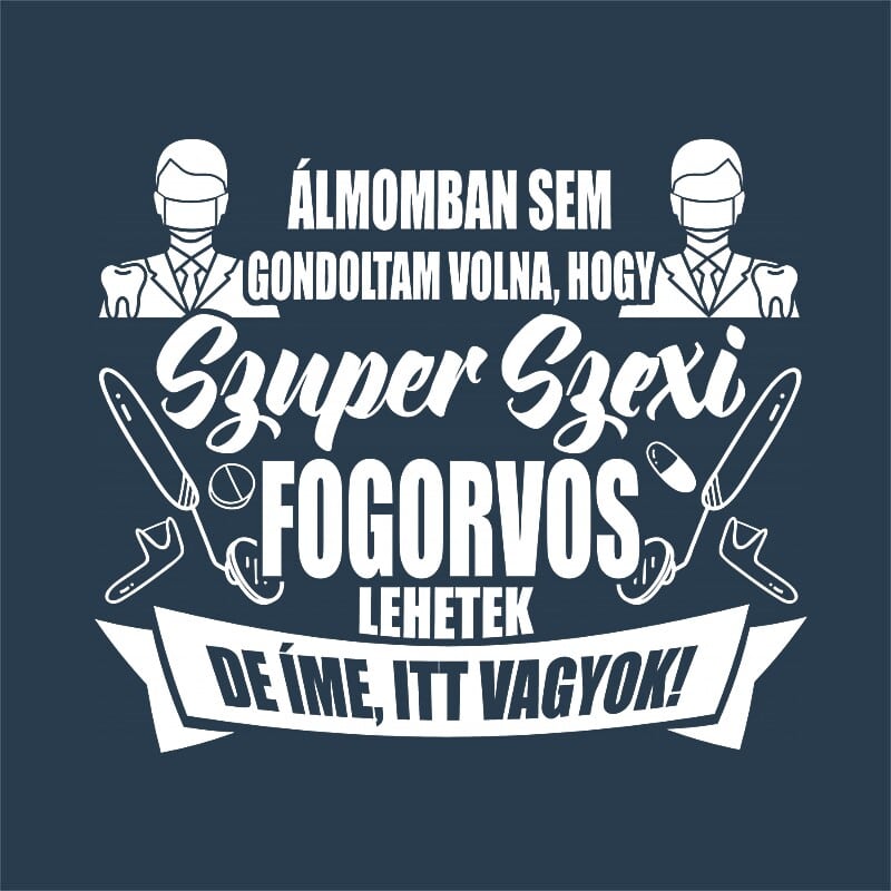 Szuper szexi fogorvos