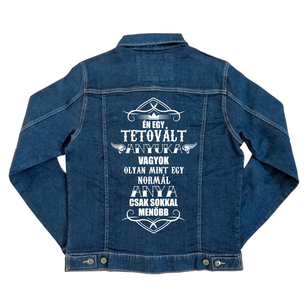 Tetovált Anyuka Unisex Farmerkabát