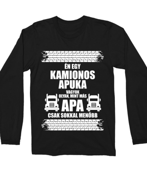 Kamionos Apuka Póló - Ha Family rajongó ezeket a pólókat tuti imádni fogod!
