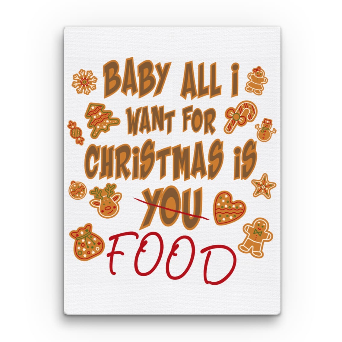 Baby All I Want Vászonkép