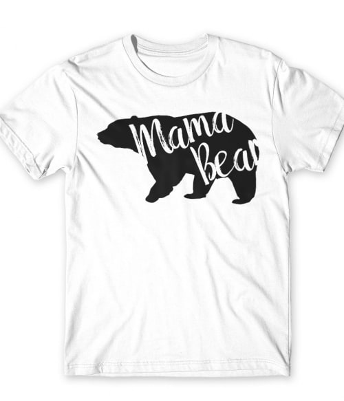 Mama Bear nőnap Póló - Család