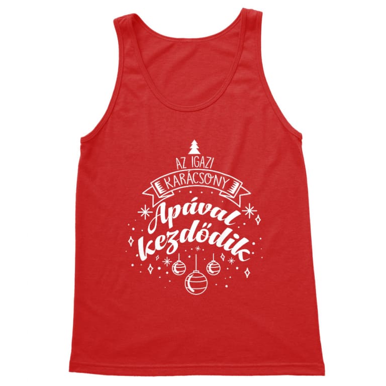 Az igazi karácsony apával kezdődik - Férfi Trikó