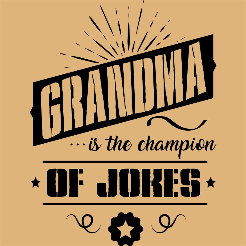 Grandma is the champion of jokes - Design preview
