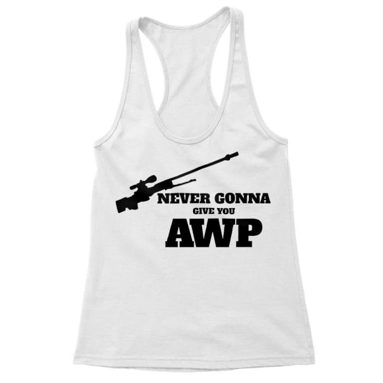 Never Gonna Give You Awp