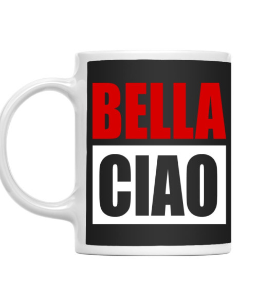Bella Ciao A nagy pénzrablás Bögre - Sorozatos