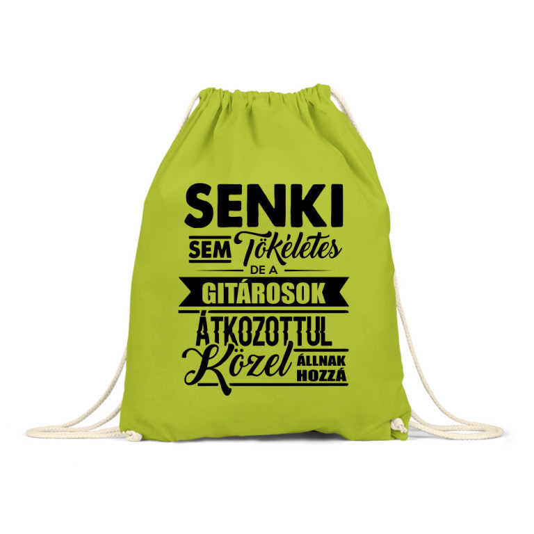 Senki sem Tökéletes - Gitár - Tornazsák