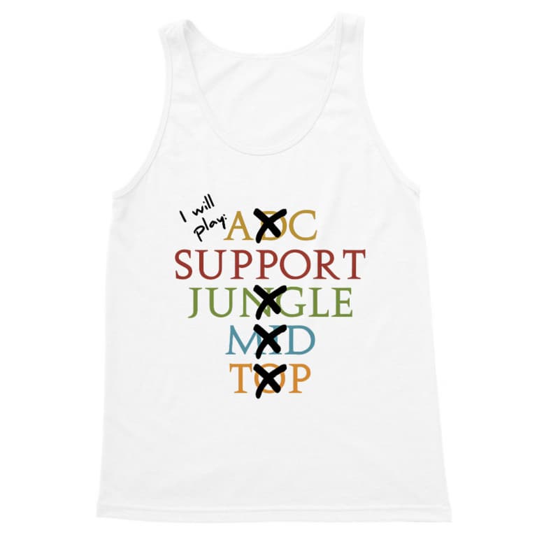 I Will Play Support