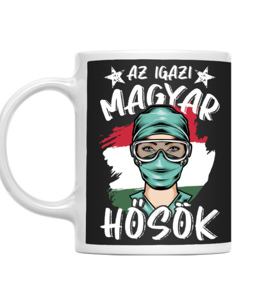 Magyar Hősök - Ápoló Beteggondozó Bögre - Munka