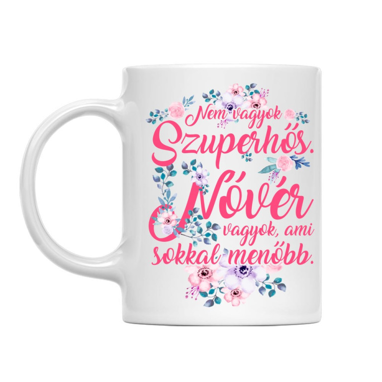 Nem vagyok szuperhős - Nővér - Bögre