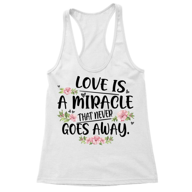Love is a Miracle