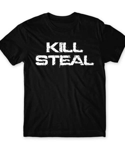Kill Steal Póló - Ha Gamer rajongó ezeket a pólókat tuti imádni fogod!