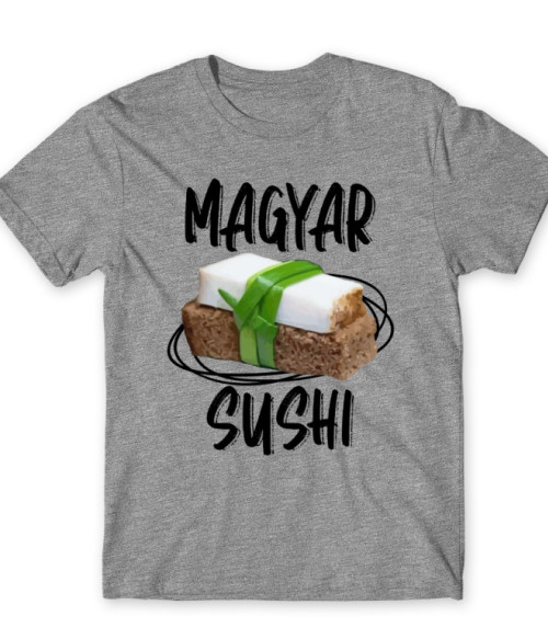 Magyar Sushi Magyaros Férfi Póló - Magyaros
